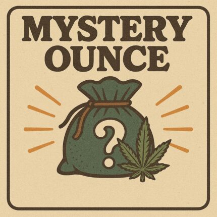 $69 1 Full Ounce Flower Grab Bag